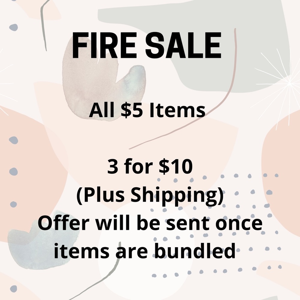 🔥 Fire Sale 🔥